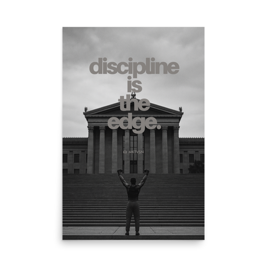 DISCIPLINE IS THE EDGE 02